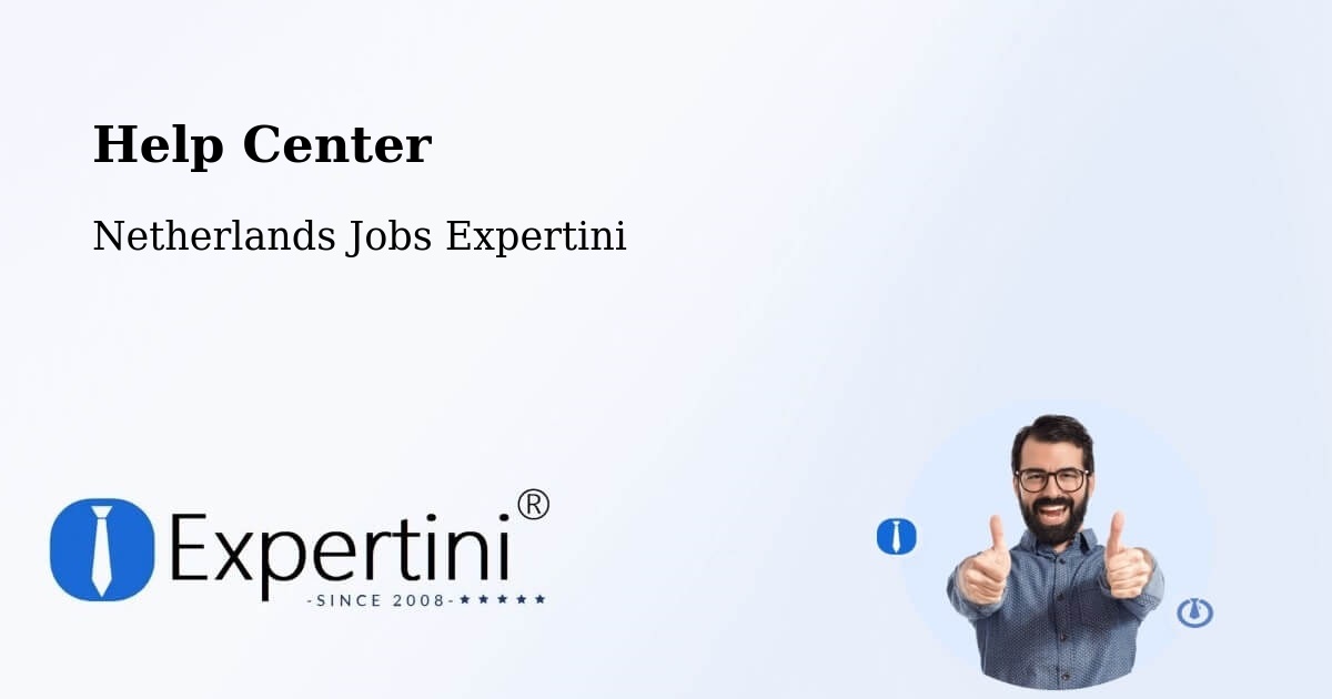 Help Center – Zeddam - Netherlands Jobs Expertini