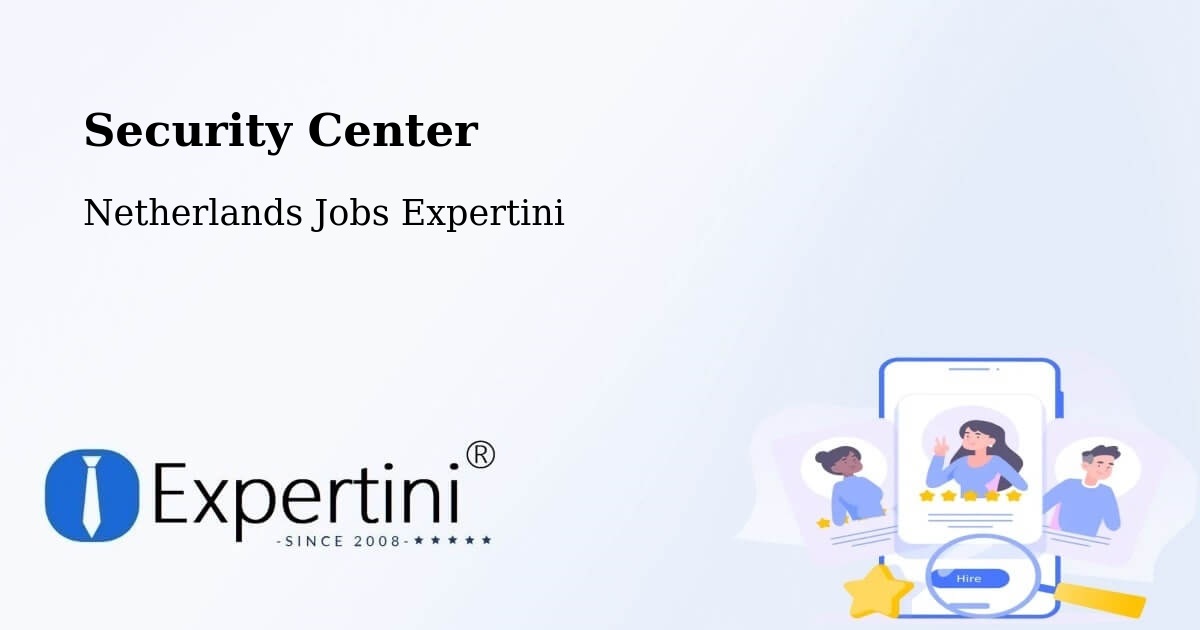 Security & Compliance – Zeddam - Netherlands Jobs Expertini